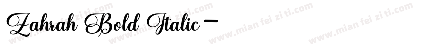 Zahrah Bold Italic字体转换